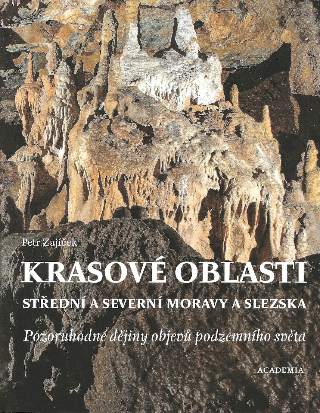 Krasové oblasti střední a severní Moravy a Slezska: pozoruhodné dějiny objevů podzemního světa